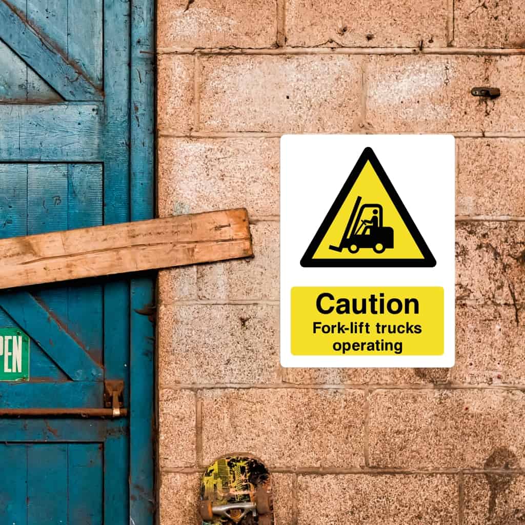 Fork-lift signs - The Sign Shed