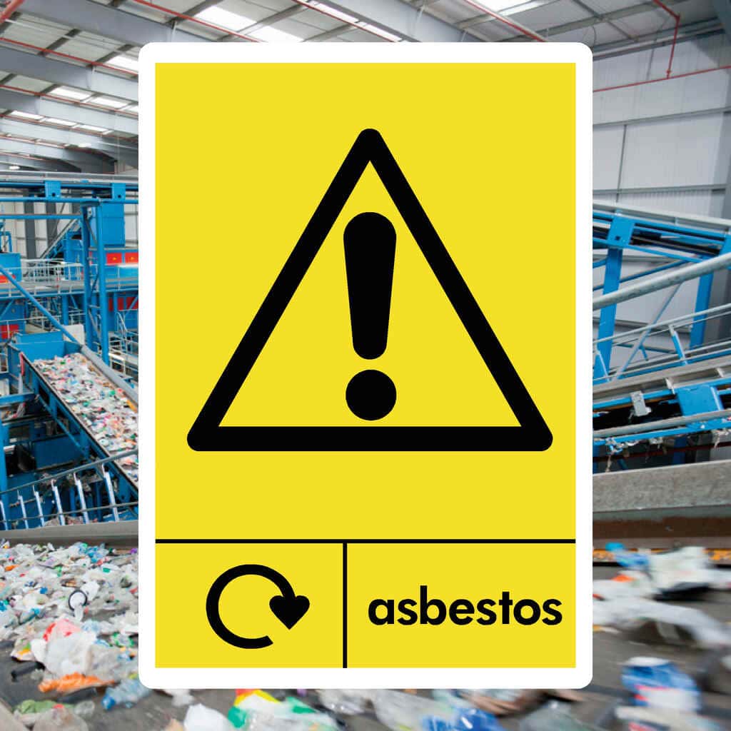 Asbestos Recycling Sign - The Sign Shed