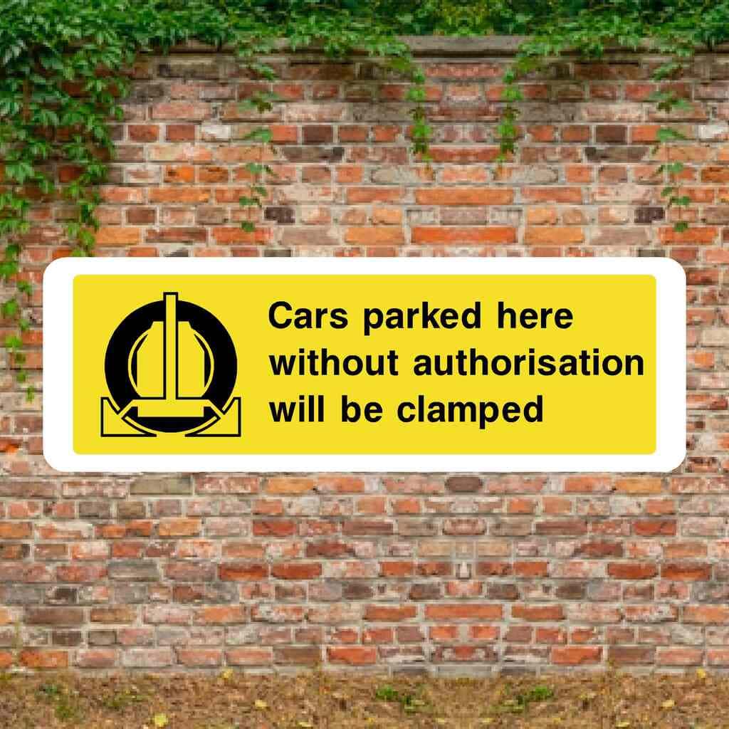 Cars Will Be Clamped Sign - The Sign Shed