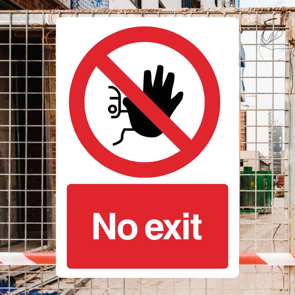 No Exit Sign - The Sign Shed