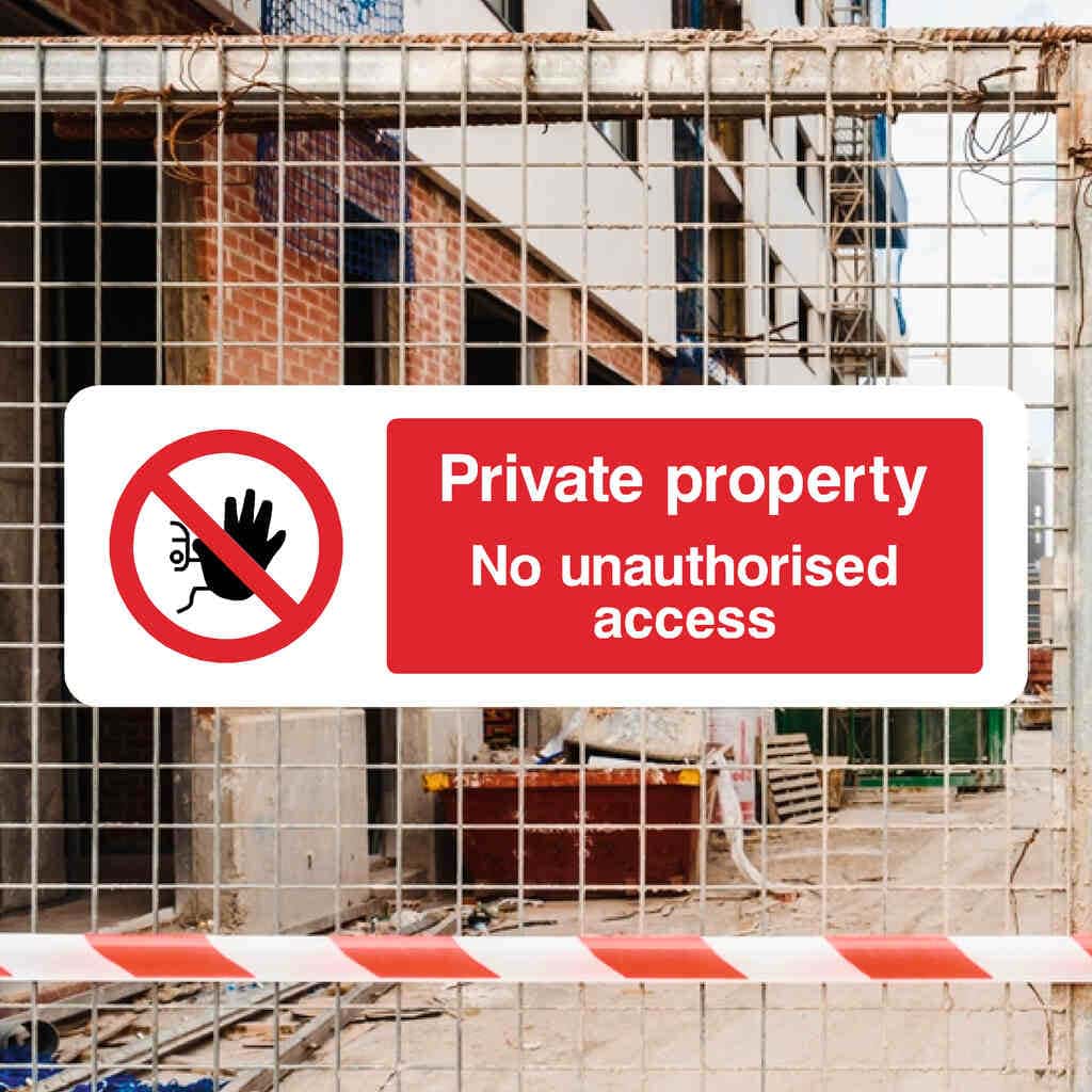 Private Property No Unauthorised Access Sign - The Sign Shed