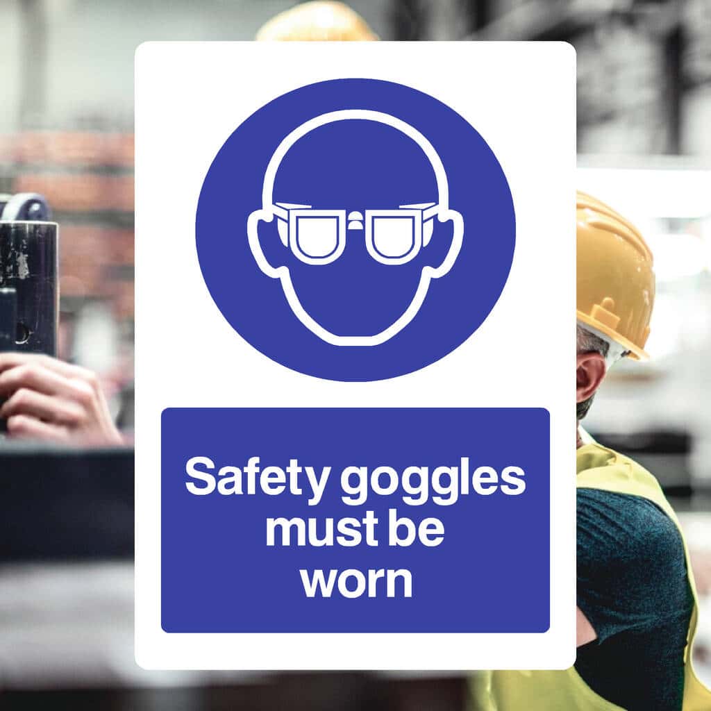 goggles sign Wear Goggles PPE Safety Sign – The Sign Shed