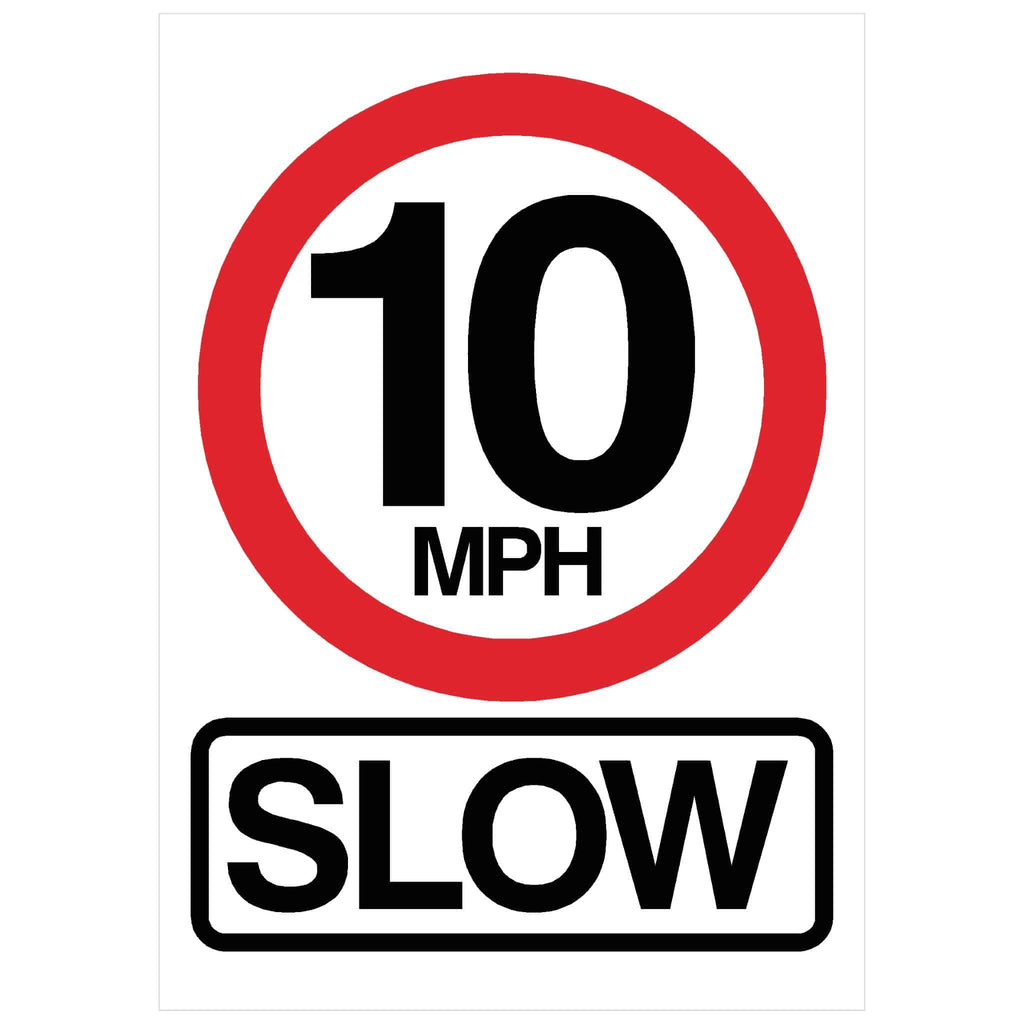 10 MPH SLOW Sign - The Sign Shed