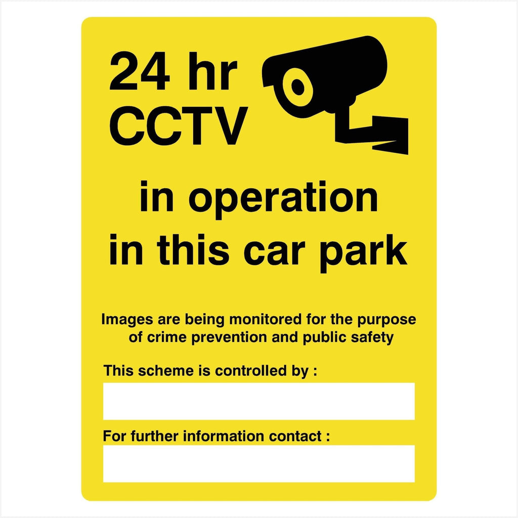 24hr CCTV in Operation in This Car Park Sign - The Sign Shed