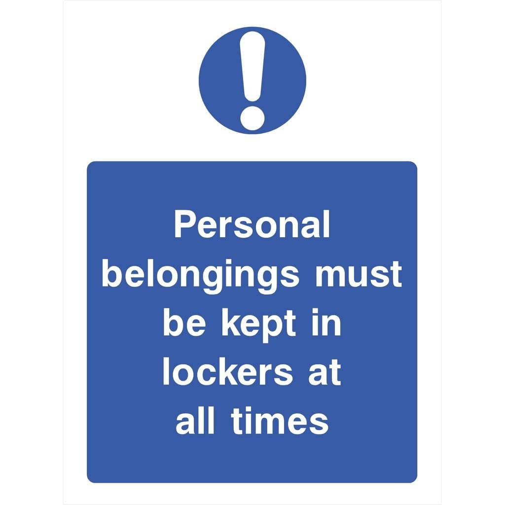 Belongings Must Be Kept In Lockers Sign - The Sign Shed