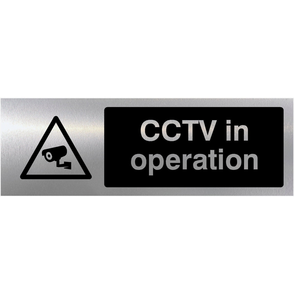 CCTV In Operation Brushed Silver Sign - The Sign Shed