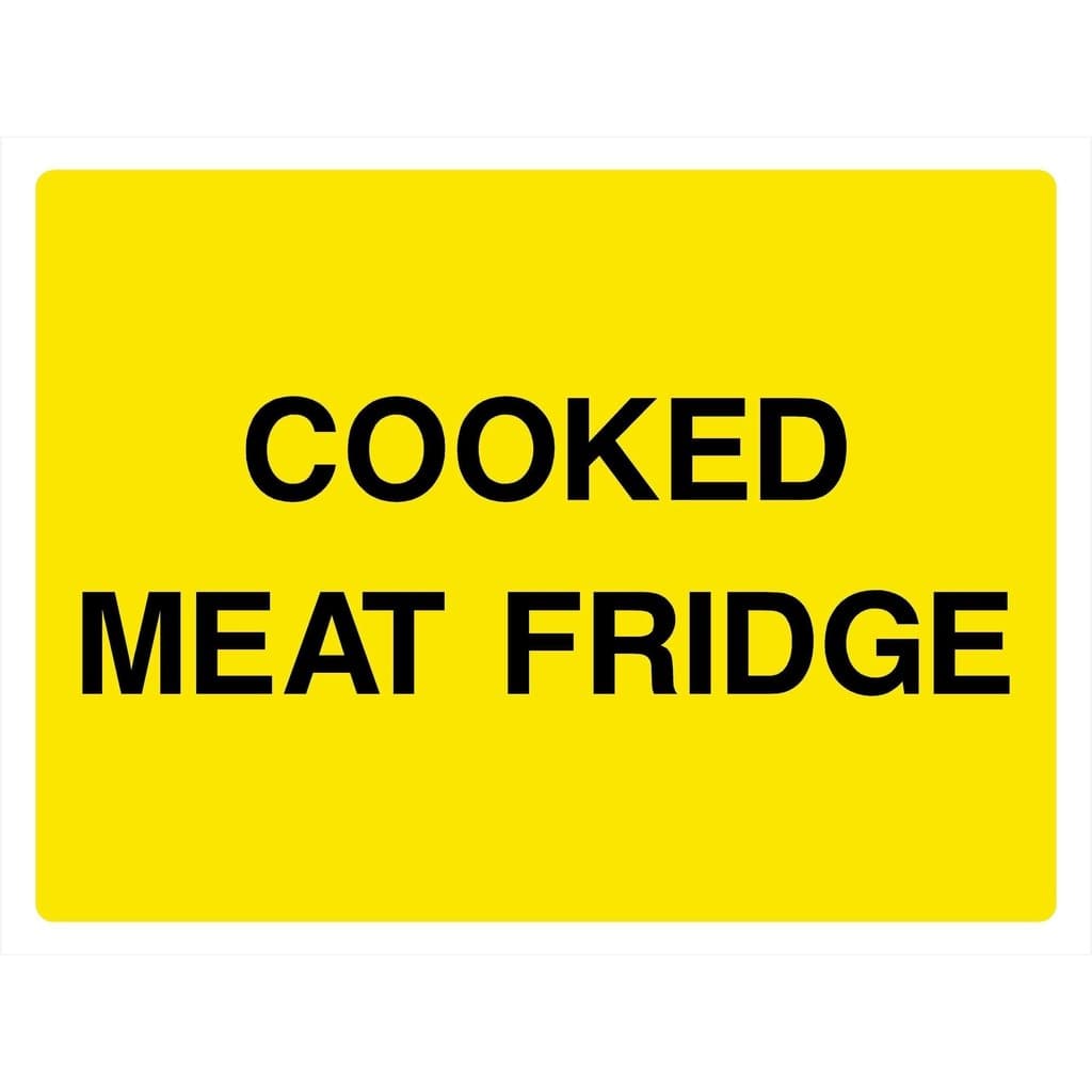 Cooked Meat Fridge Sign - The Sign Shed