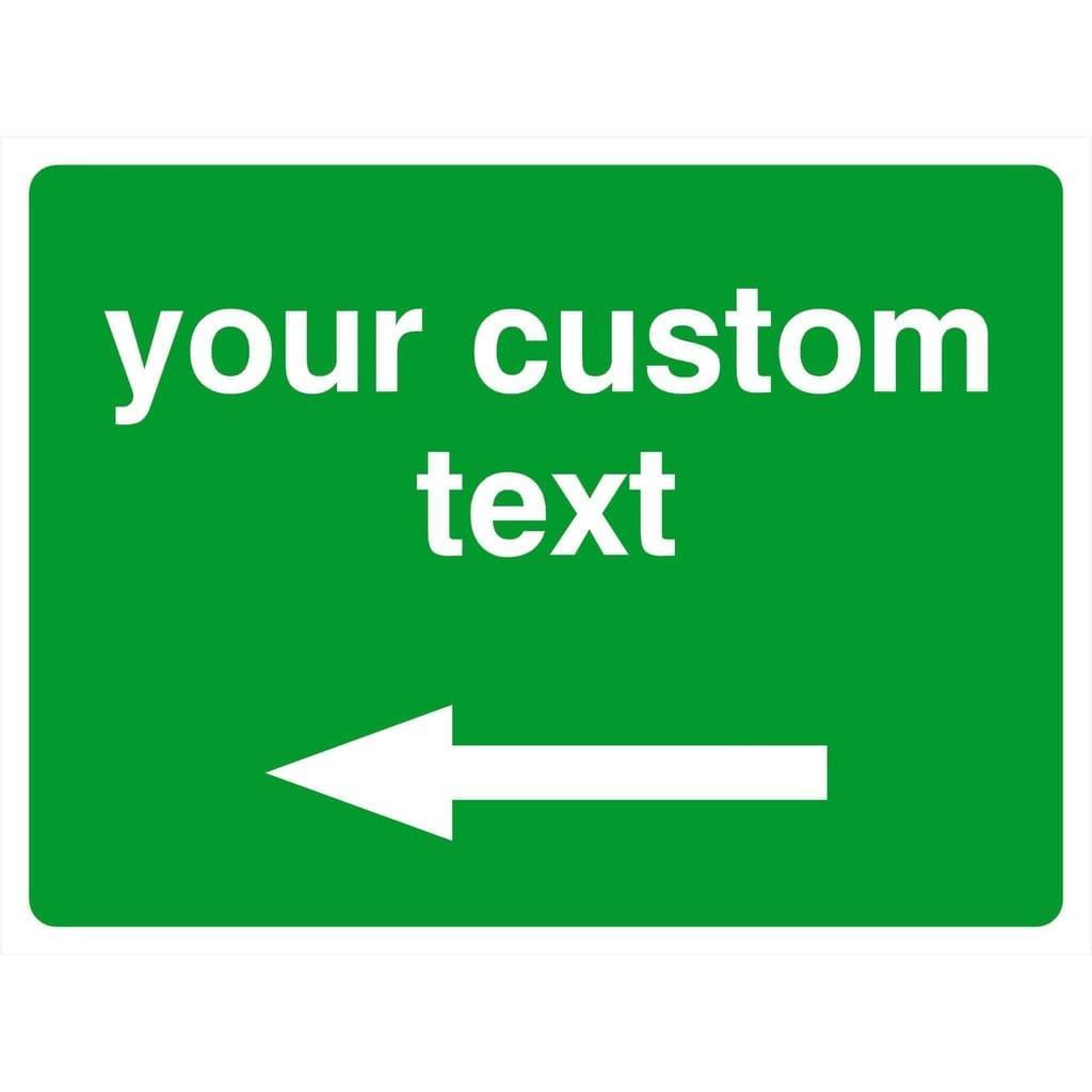 Custom Green Sign With Left Arrow - The Sign Shed