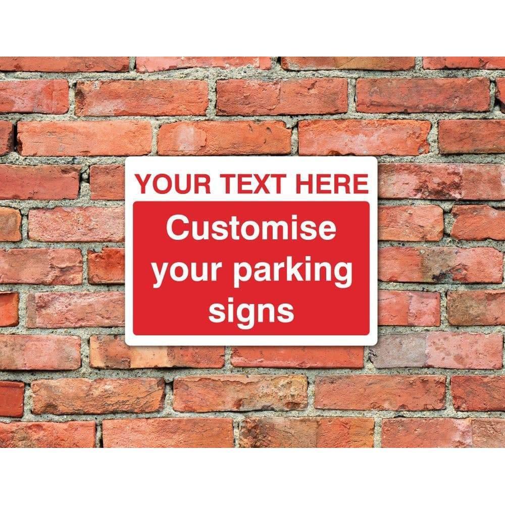 Custom Parking Sign - The Sign Shed