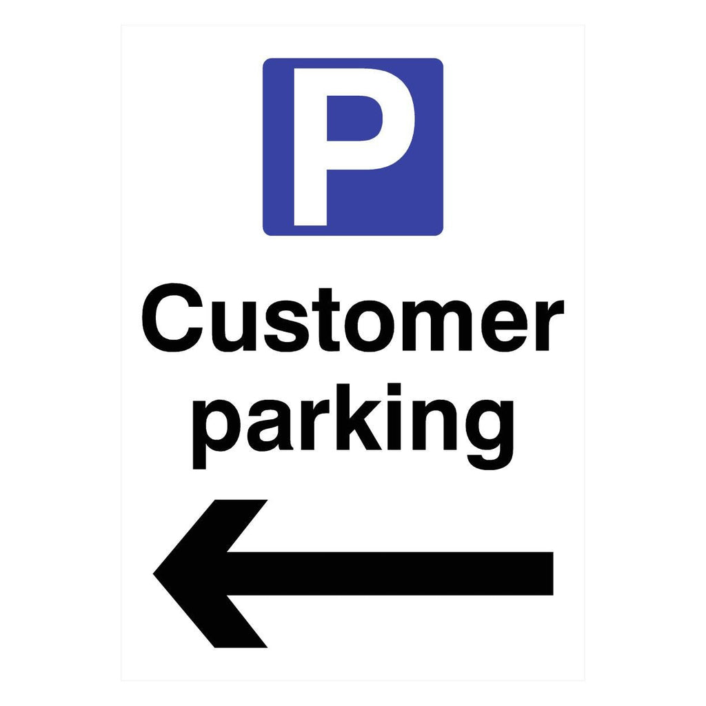 Customer Parking Left Arrow P Sign - The Sign Shed