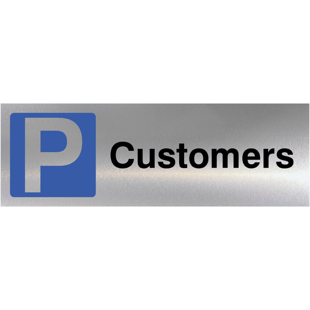 Customers Parking Brushed Silver Sign - The Sign Shed