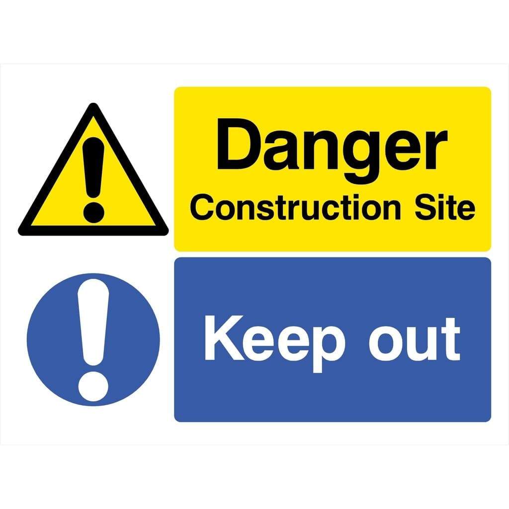 Danger Construction Site Keep Out Sign - The Sign Shed