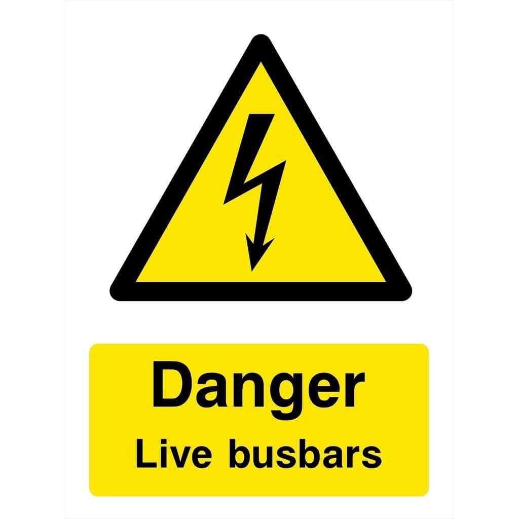 Danger Live Busbars Electrical Sign - The Sign Shed