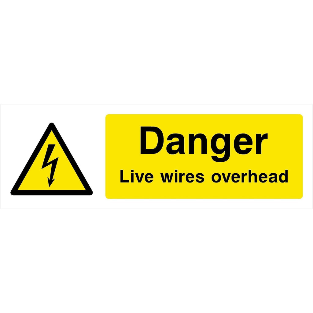 Danger Live Wires Overhead Sign - The Sign Shed