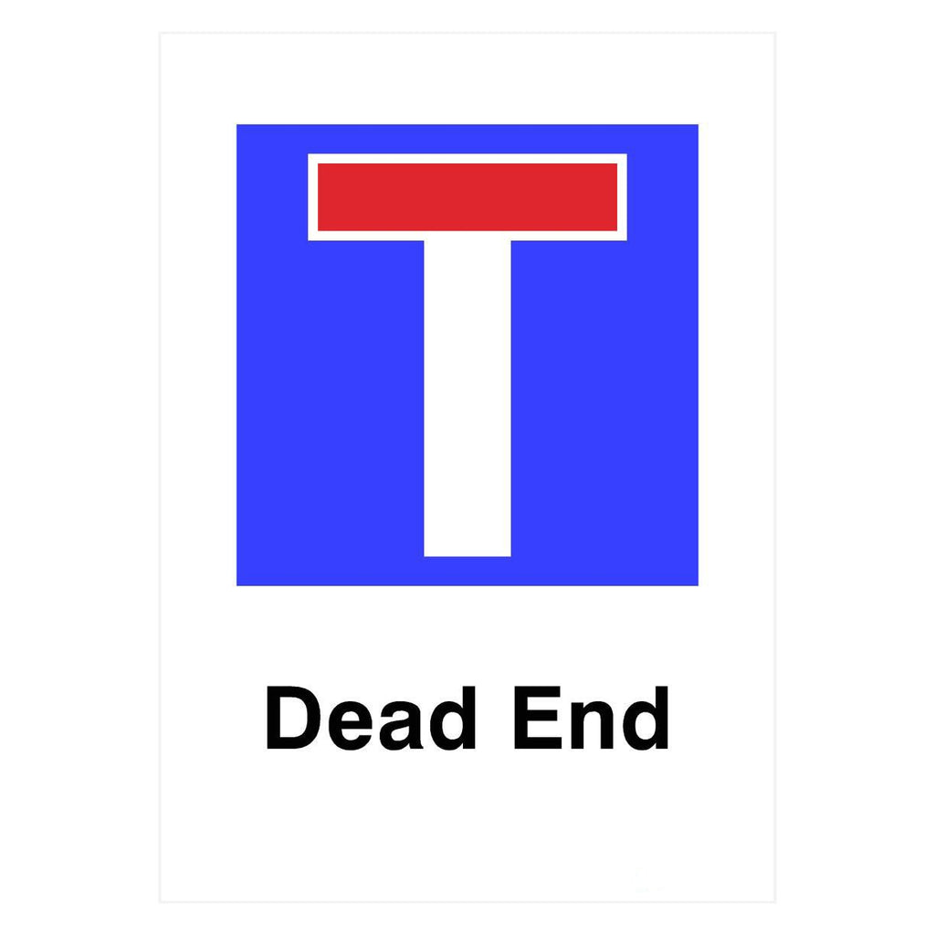 Dead End Sign - The Sign Shed
