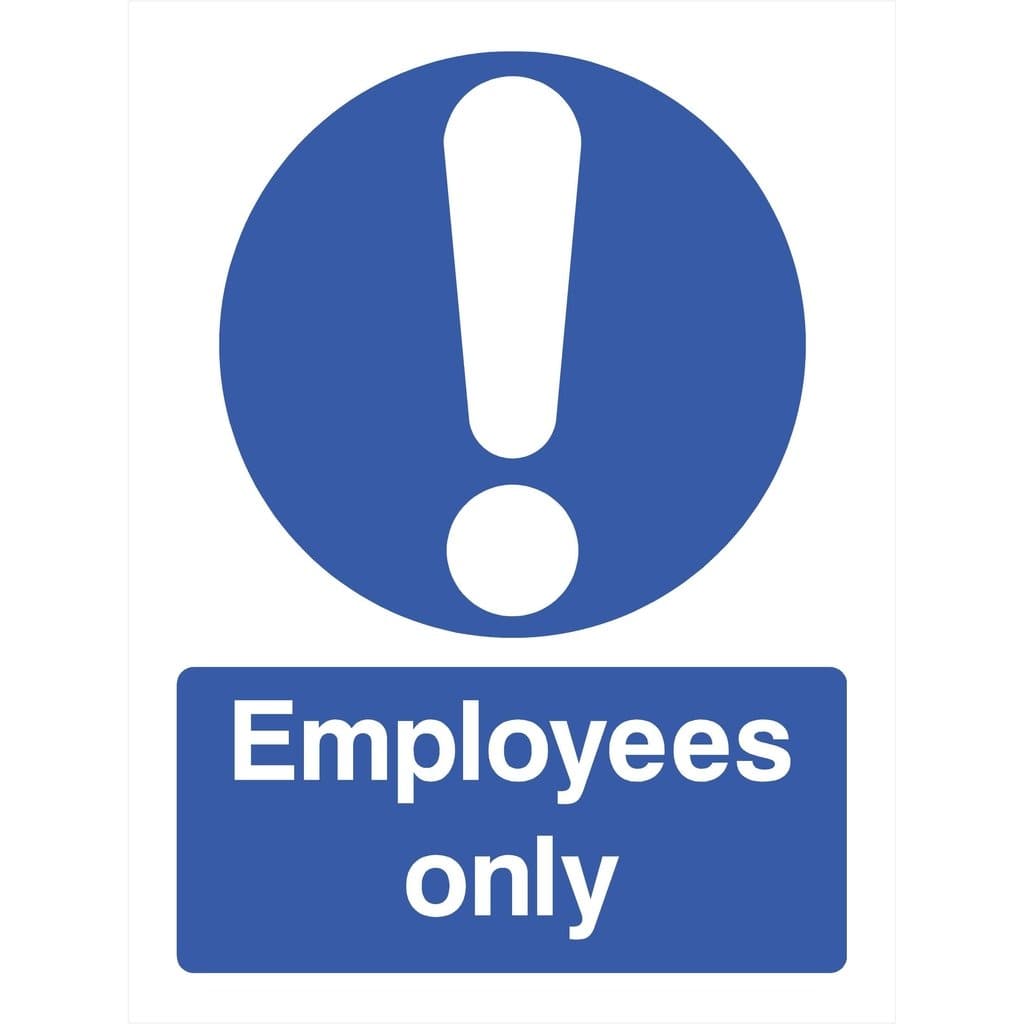 Employees Only Sign - The Sign Shed