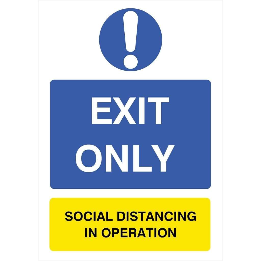 Exit Only Social Distancing In Operation Sign - The Sign Shed