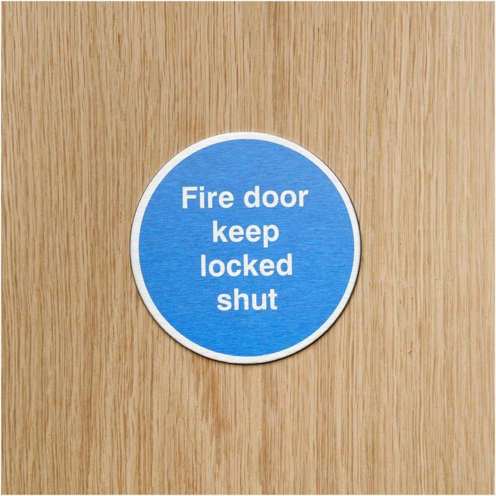 Fire Door Keep Locked Shut Sign in Satin Stainless Steel - The Sign Shed