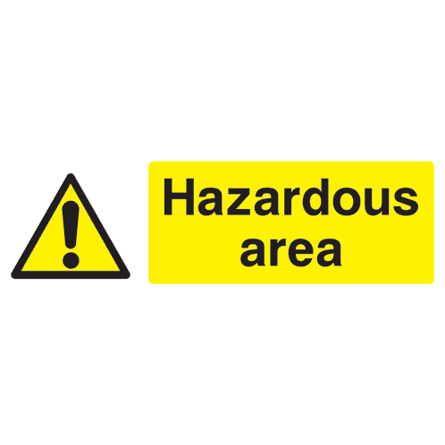 Hazardous Area Safety Sign - The Sign Shed