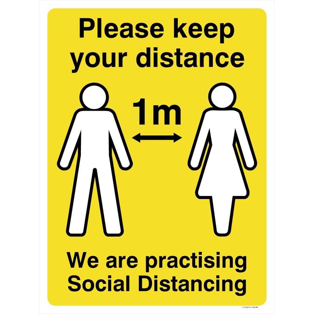 Keep Your Distance We Are Practising Social Distancing 1 Metre Sign - The Sign Shed