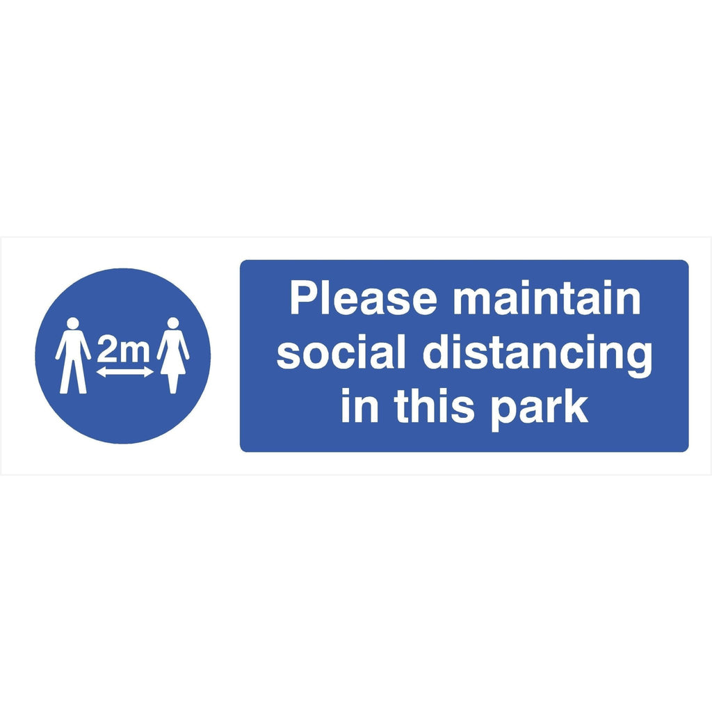 Maintain Social Distancing In This Park 2 Metre Sign - The Sign Shed