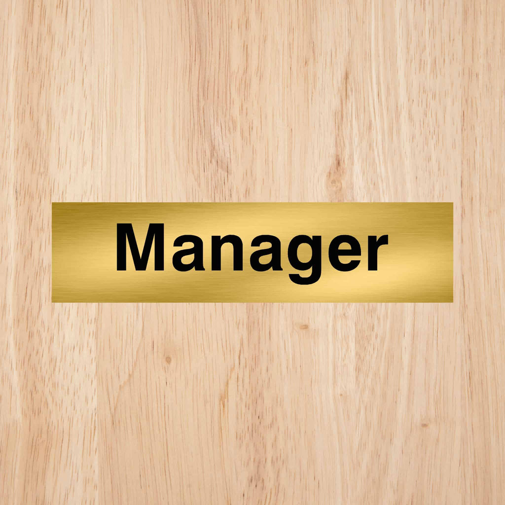 Manager Door Sign Standard Version - The Sign Shed