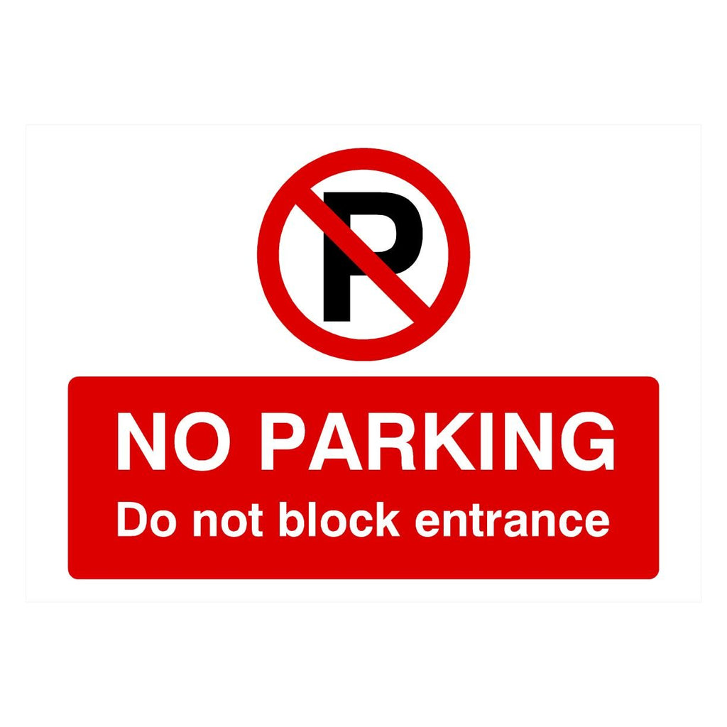 No Parking Do Not Block Entrance P Sign Landscape - The Sign Shed