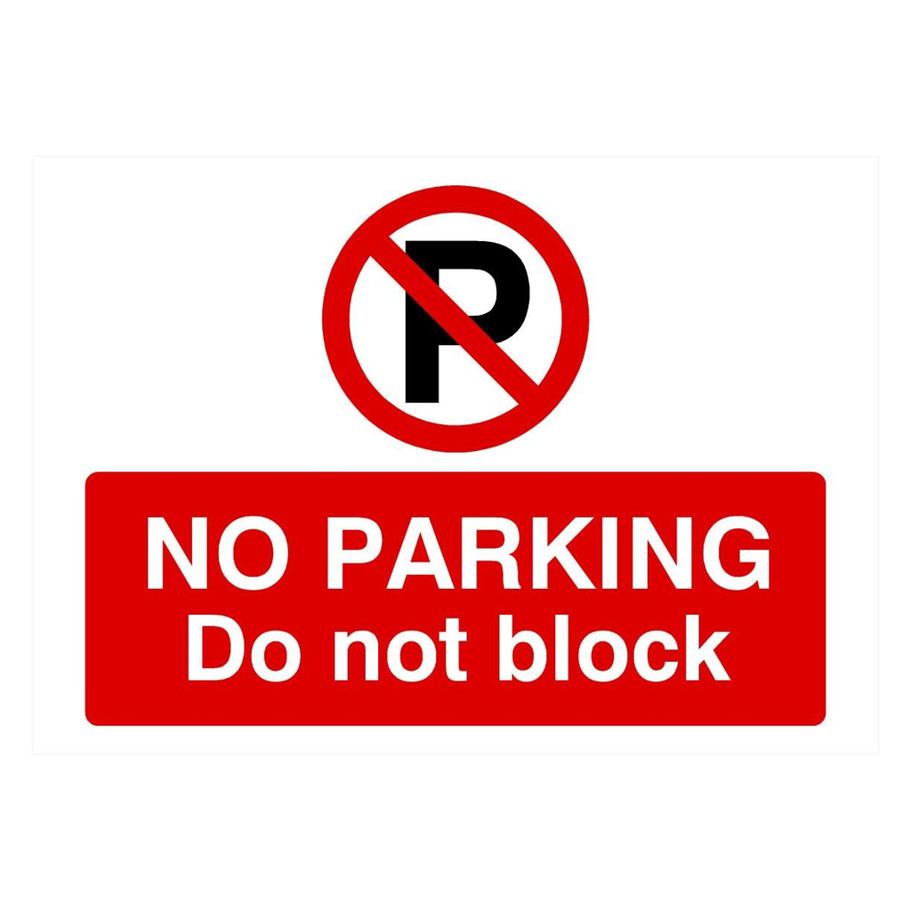 No Parking Do Not Block P Sign Landscape - The Sign Shed