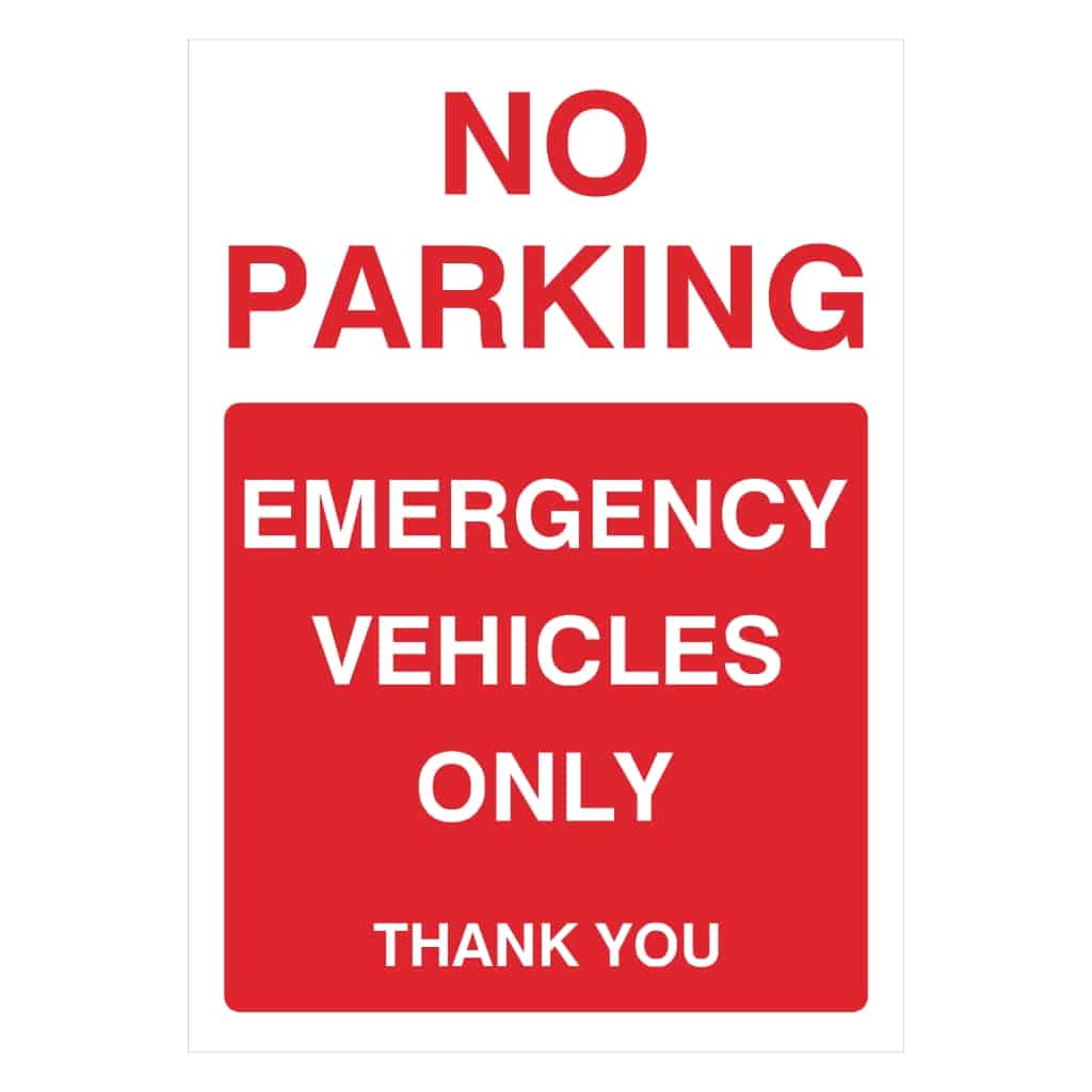 No Parking Emergency Vehicles Only Portrait Sign - The Sign Shed