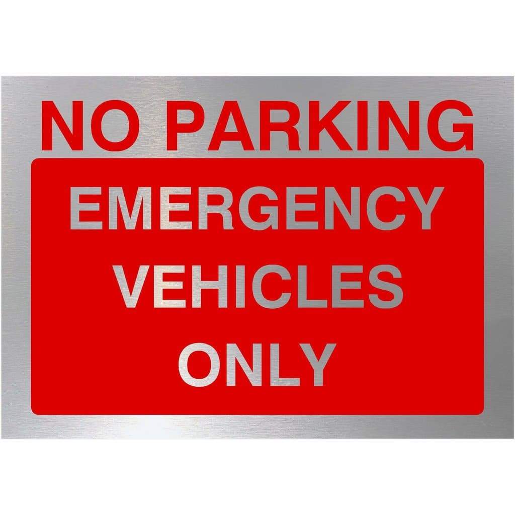 No Parking Emergency Vehicles Only Sign Silver - The Sign Shed