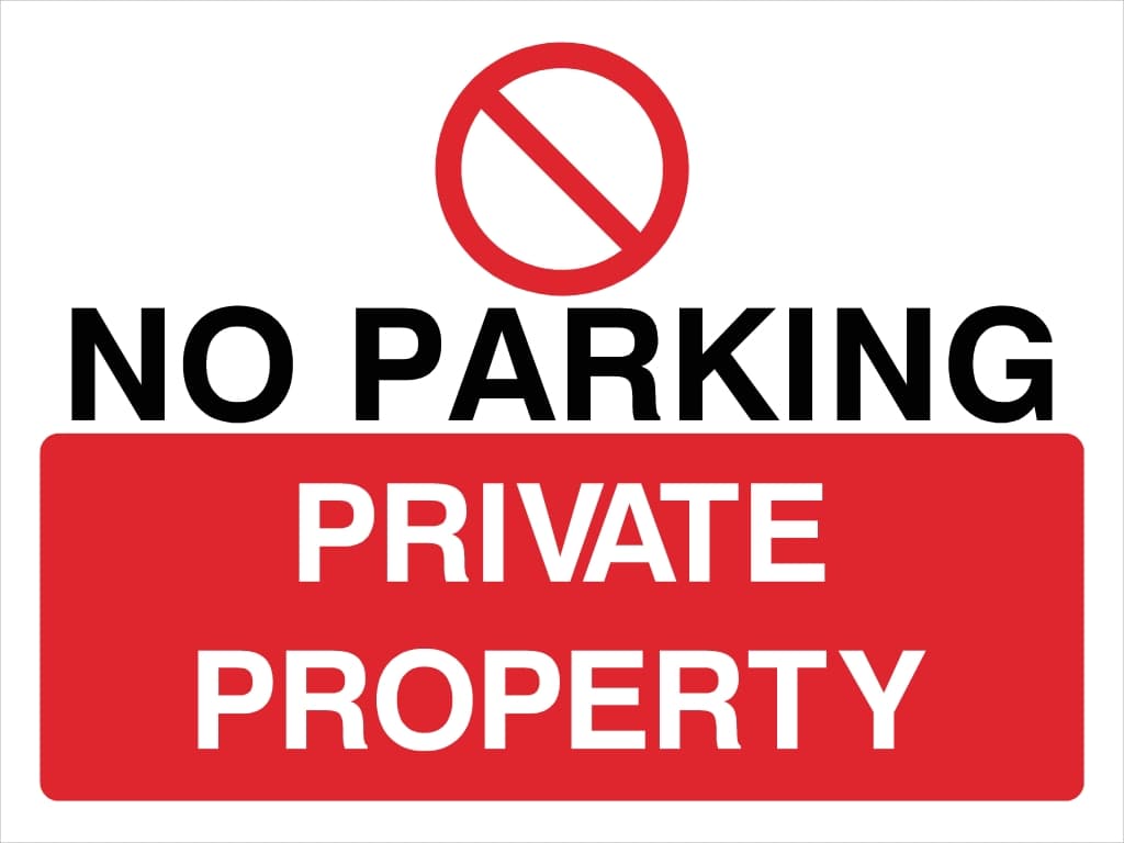 No Parking Private Property Sign C - The Sign Shed