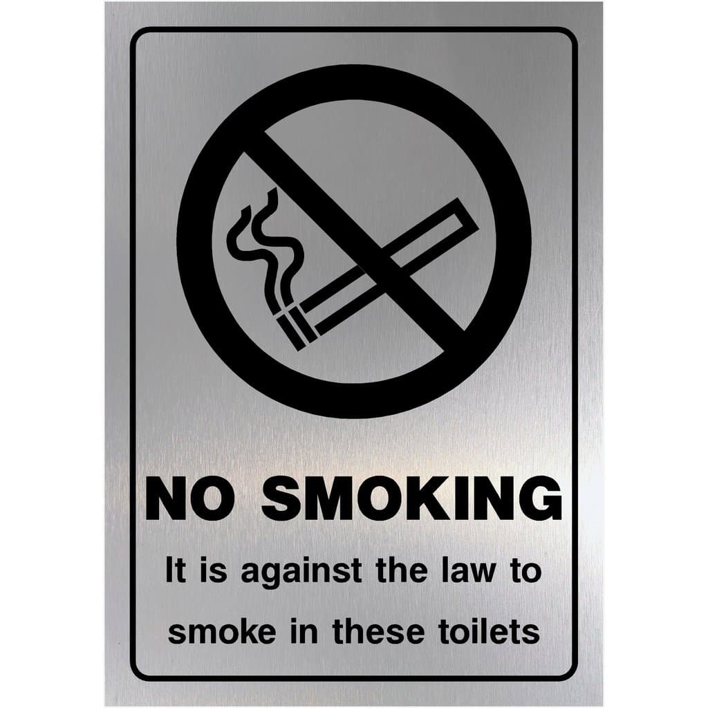 No Smoking Against The Law Toilets Sign Silver - The Sign Shed