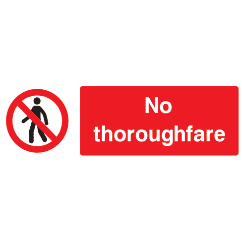 No Thoroughfare Sign - The Sign Shed