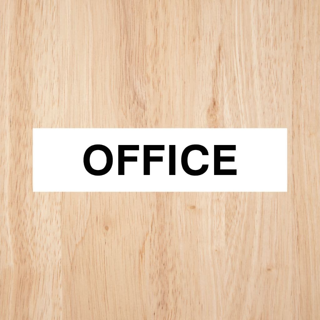 Office Door Sign - The Sign Shed