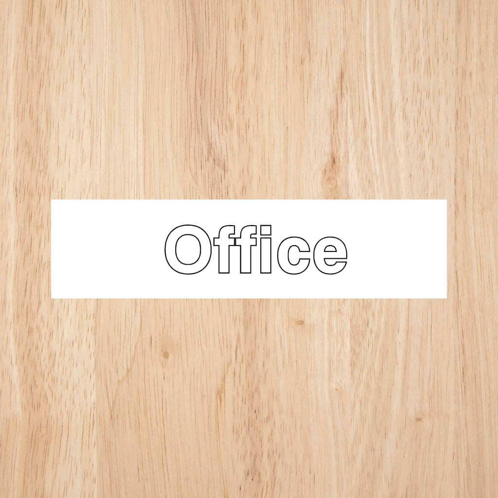 Office Sign - The Sign Shed