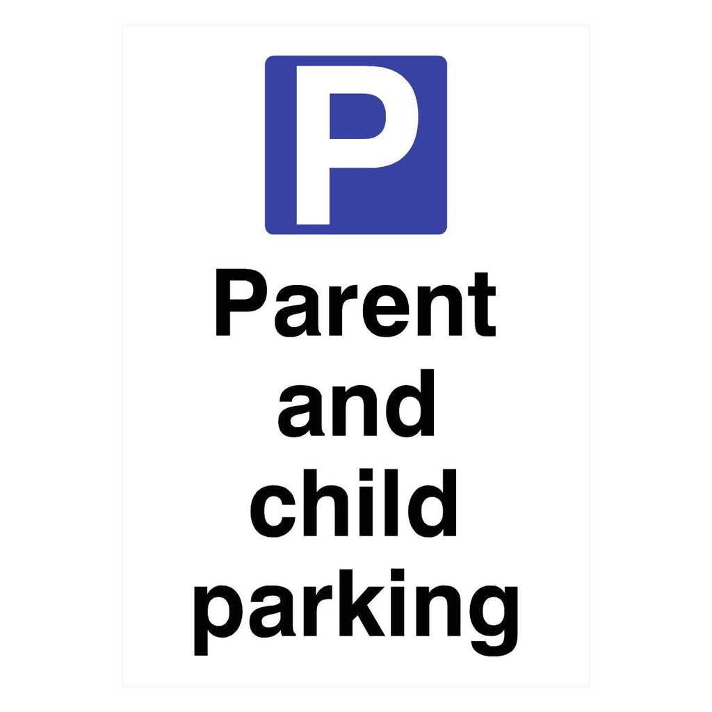 Parent And Child Parking P Sign - The Sign Shed