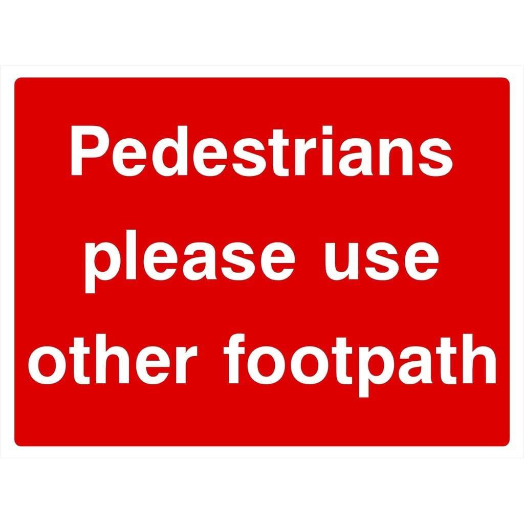Pedestrians Footpath Sign - The Sign Shed