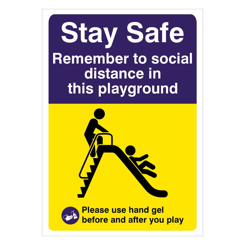 Playground Social Distancing Hand Gel Stay Safe Sign - The Sign Shed