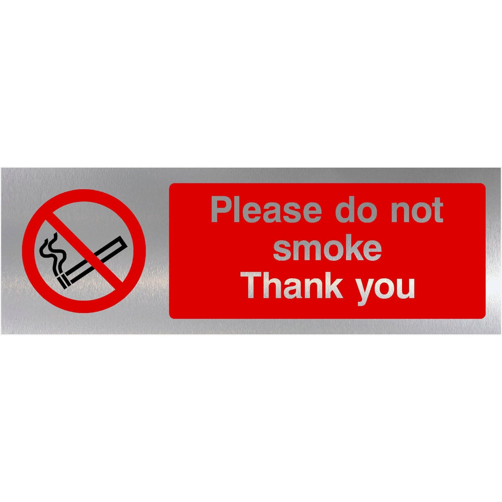 Please Do Not Smoke Brushed Silver Sign - The Sign Shed