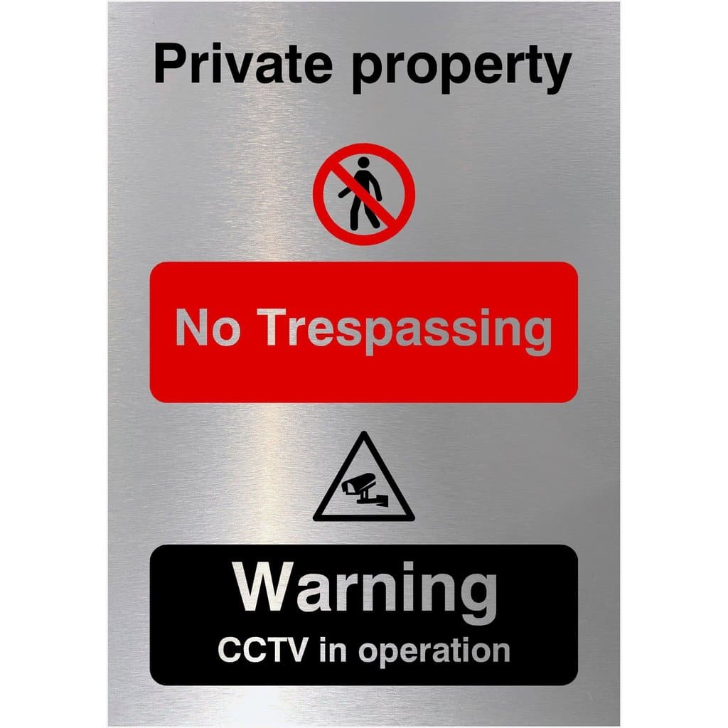 Private No Trespassing CCTV Sign Brushed Silver - The Sign Shed