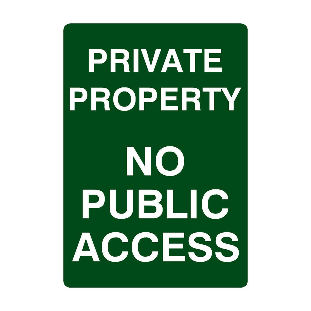 Private Property No Public Access Sign Portrait - The Sign Shed