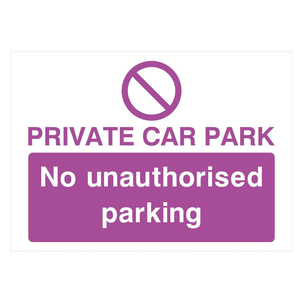 Purple Private Car Park No Unauthorised Parking Sign - The Sign Shed