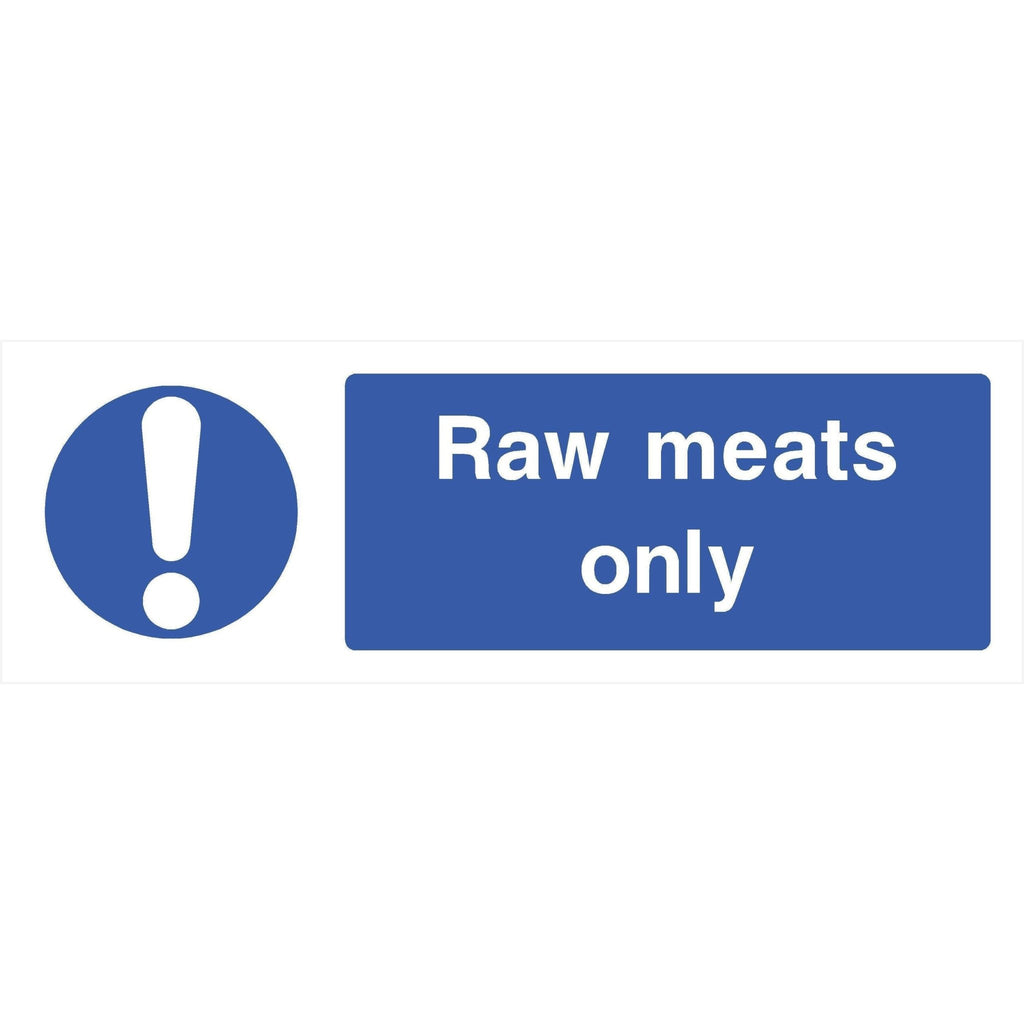 Raw Meats Only Sign - The Sign Shed