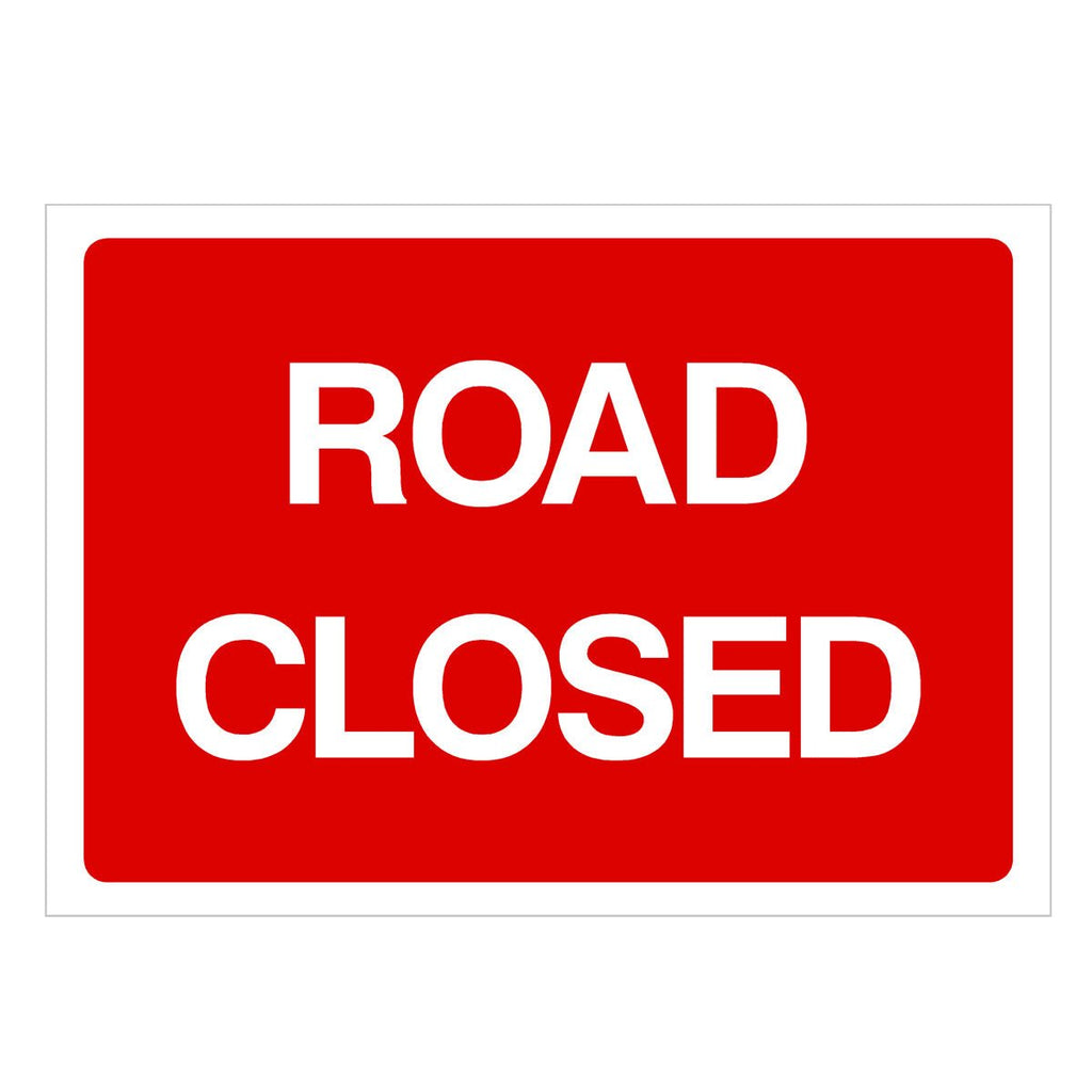 Road Closed Sign - The Sign Shed