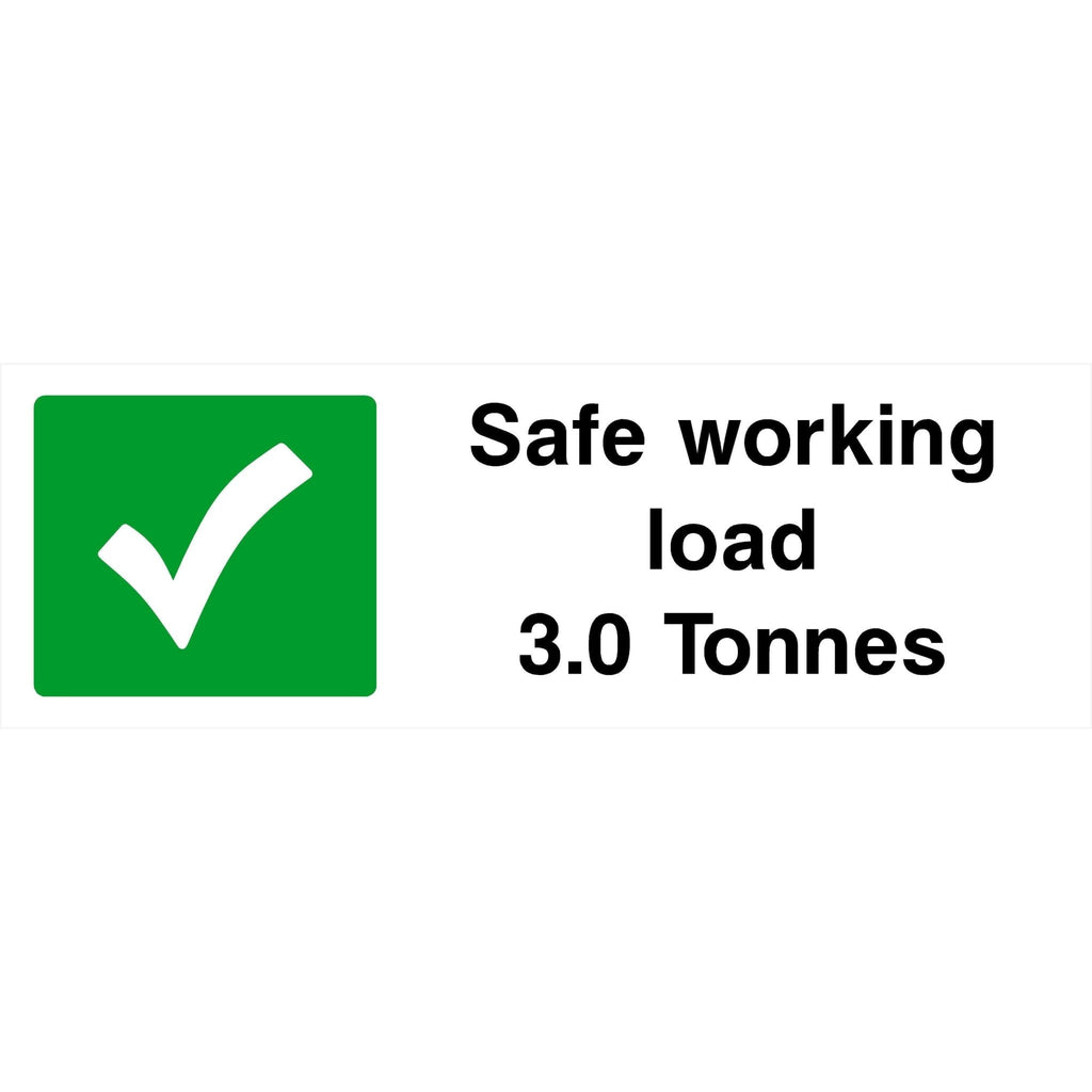 Safe Working Load 3.0 Tonnes SWL Sign - The Sign Shed