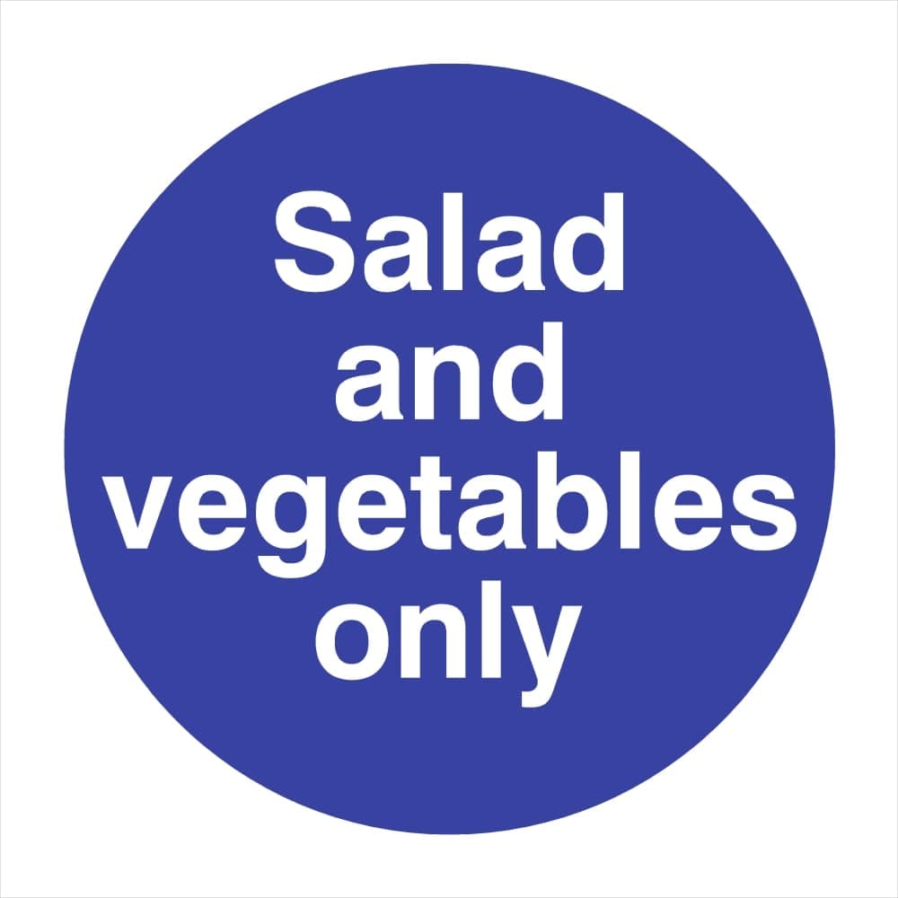 Salad And Vegetables Only Sign - The Sign Shed