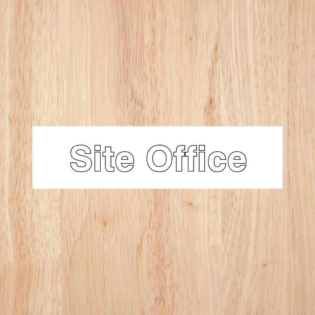 Site Office Sign - The Sign Shed