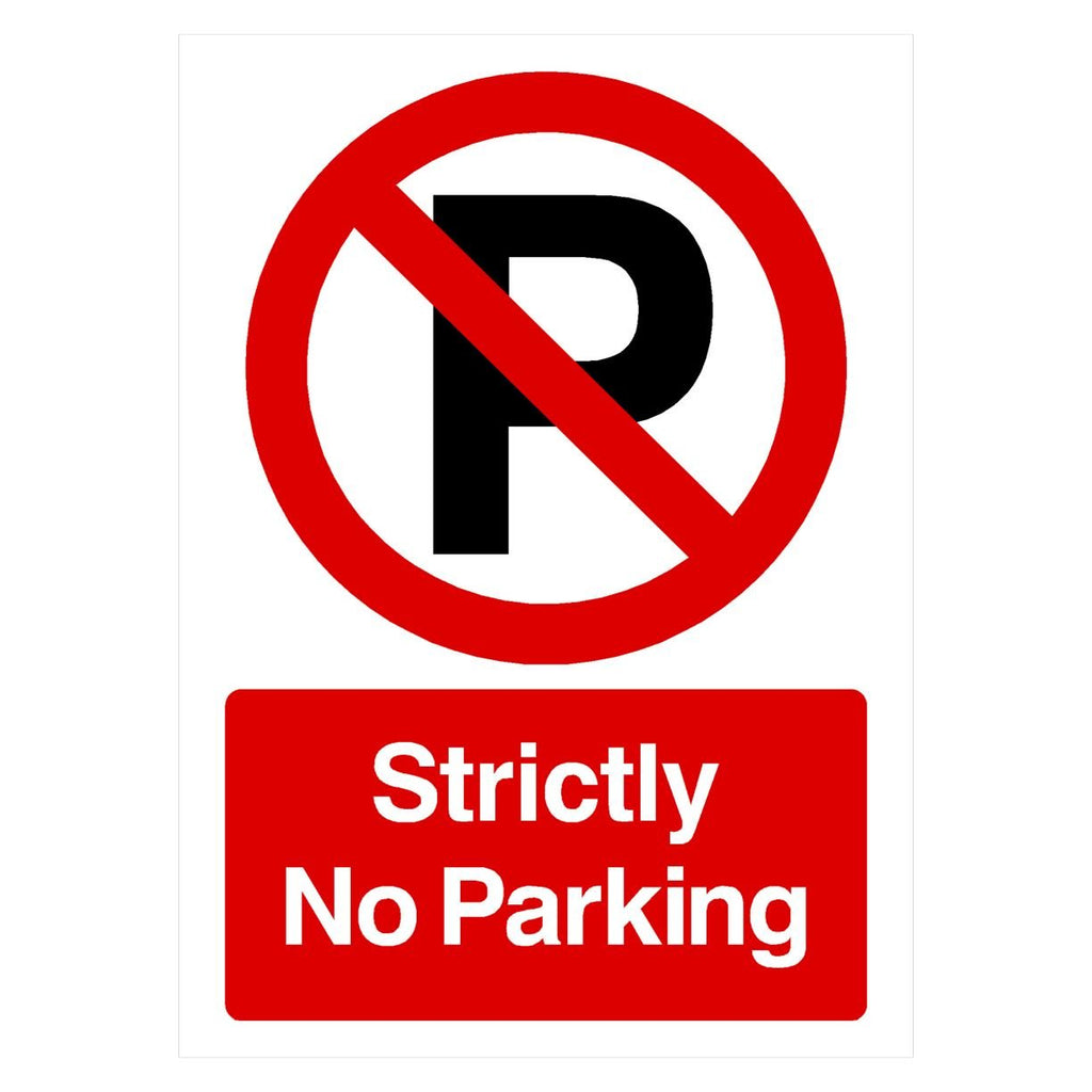 Strictly No Parking P Sign Portrait - The Sign Shed