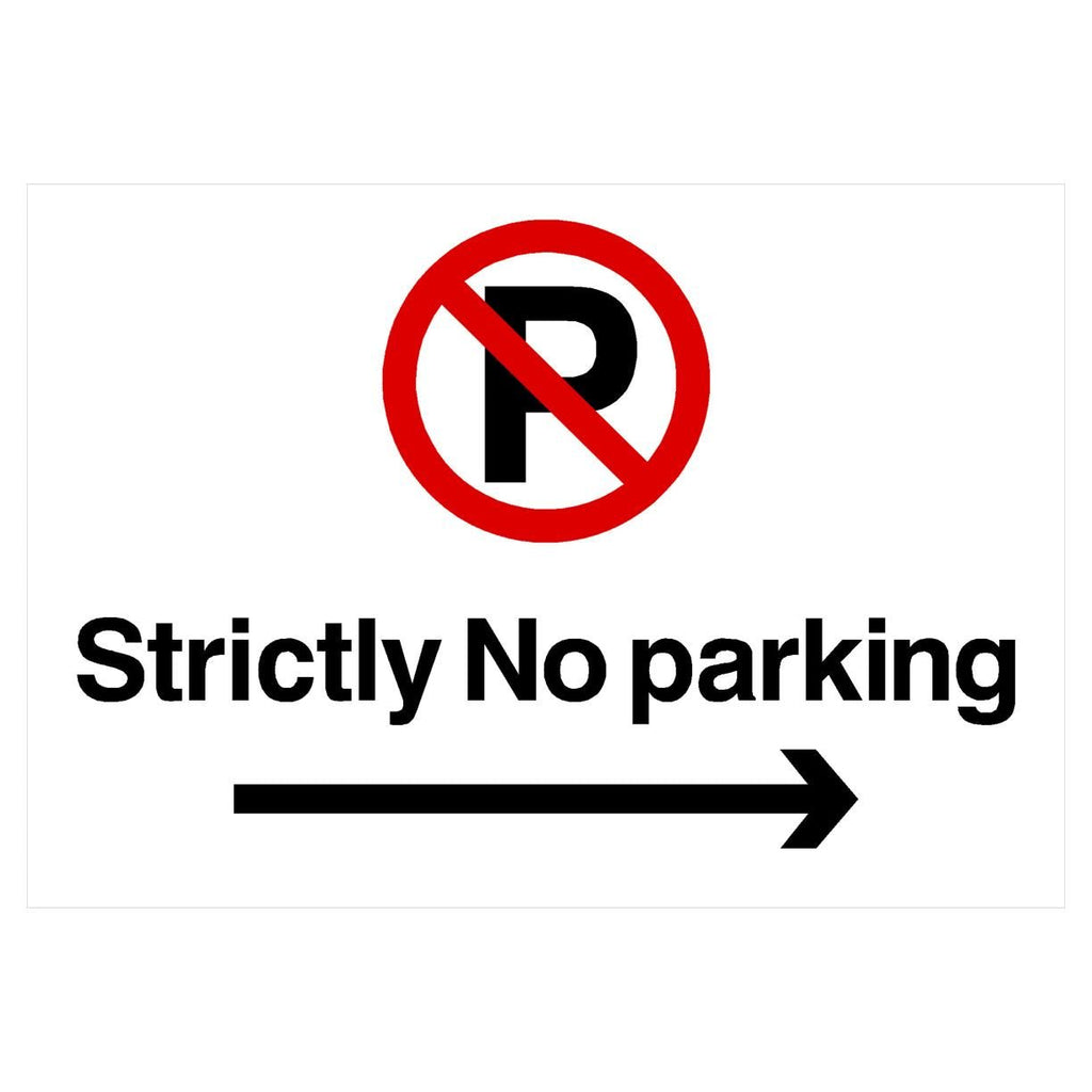 Strictly No Parking Right Arrow Prohibition P Sign Landscape - The Sign Shed
