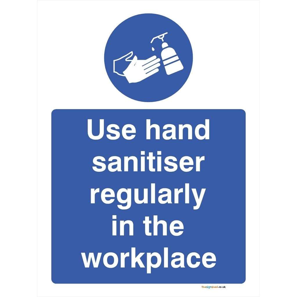 Use Hand Sanitiser in the Workplace Sign - The Sign Shed